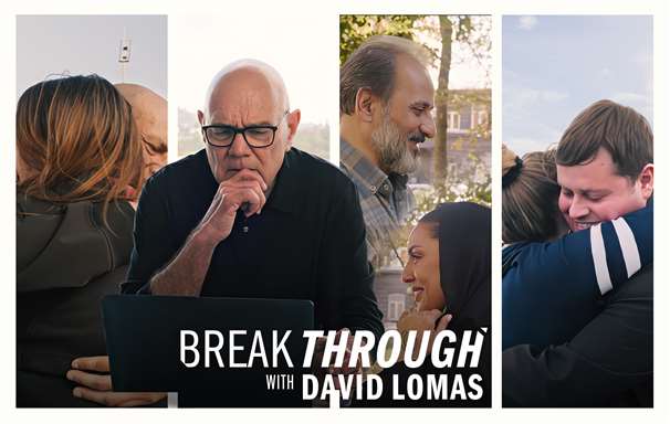 BreakthroughwithDavidLomas_606x384